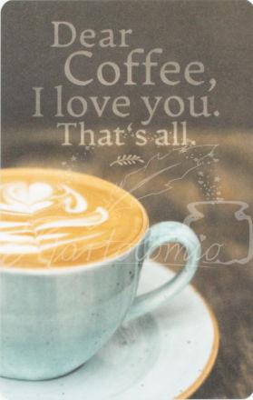 Dear Coffee - I love you
