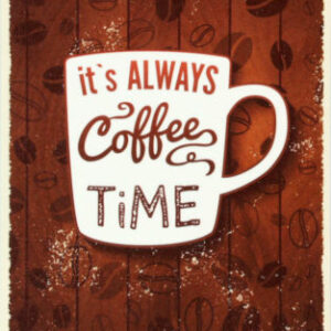 It's always coffee time