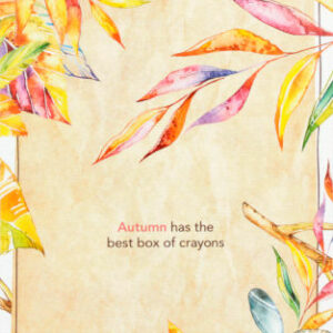 Autumn has the best box of crayons