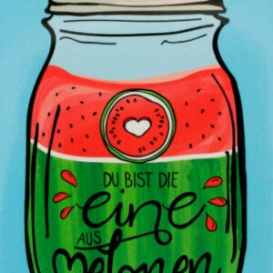 Du bist die eine aus Melonen