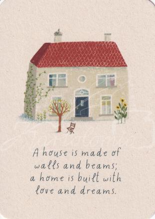 A home is built with love and dreams