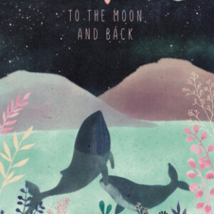 To the moon and back